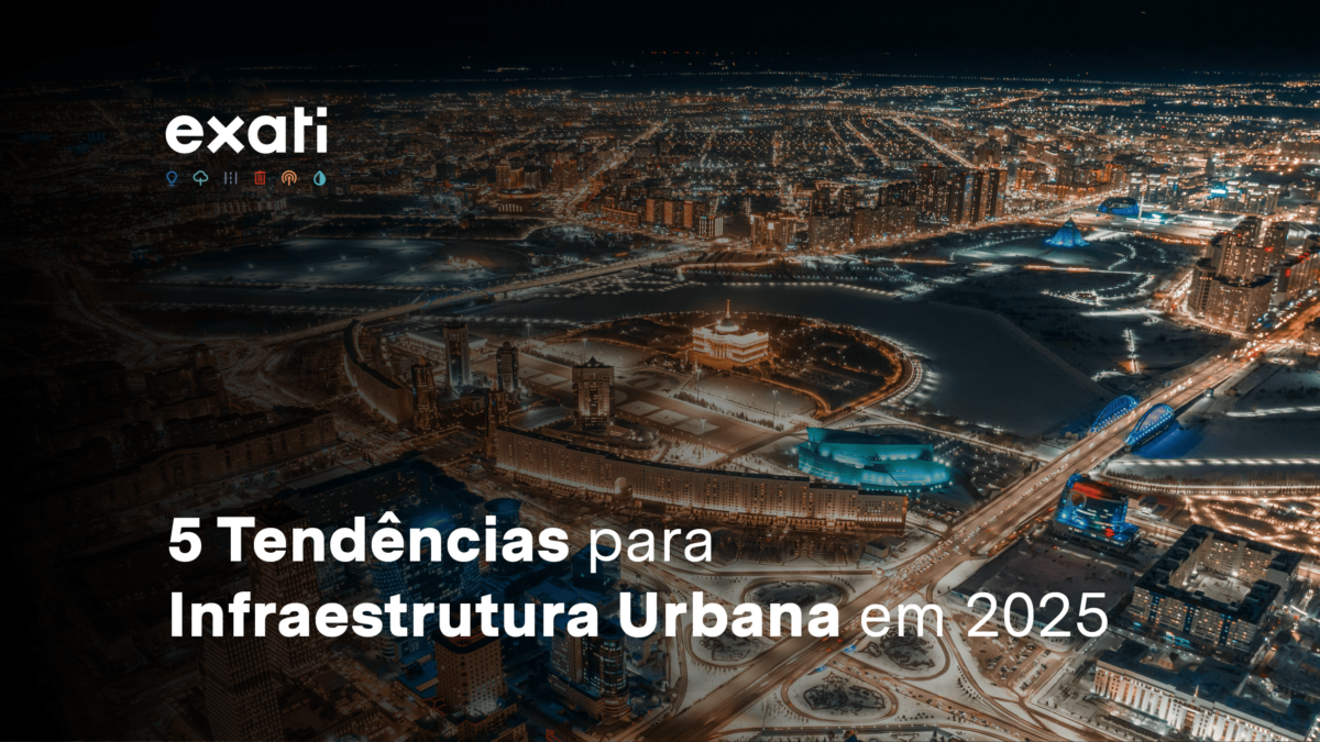 5 Tendências para Infraestrutura Urbana em 2025