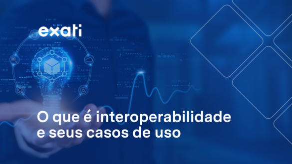 O que é interoperabilidade e seus casos de uso