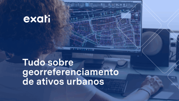 Tudo sobre georreferenciamento de ativos urbanos