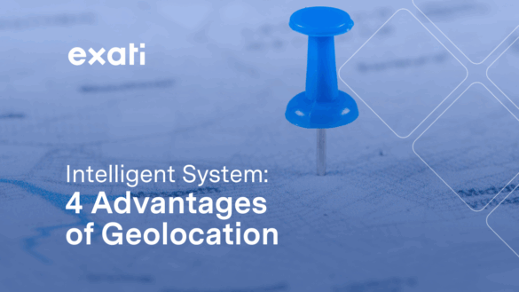 Intelligent System: 4 Advantages of Geolocation