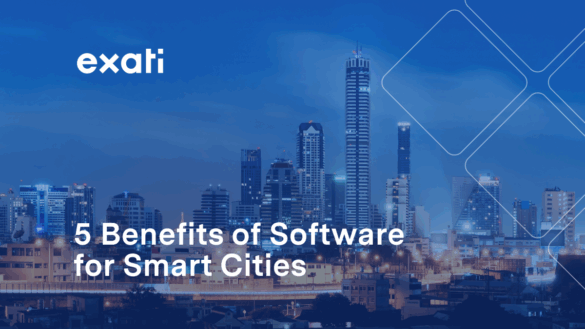 5 Benefits of Software for Smart Cities